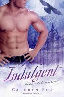 Indulgent : An Eternal Pleasure Novel cover