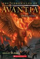 The Chronicles of Avantia #1: First Hero cover