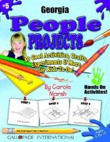 Georgia People Projects 30 Cool, Activities, Crafts, Experiments & More for Kids to Do to Learn About Your State cover