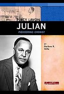 Percy Lavon Julian Pioneering Chemist cover