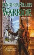Warrior : Book Five of the Hythrun Chronicles cover
