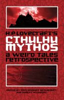 H.p. Lovecraft's Cthulhu Mythos A Weird Tales Retrospective cover