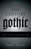 21st-Century Gothic : Great Gothic Novels since 2000 cover