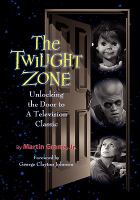 The Twilight Zone: Unlocking the Door to a Television Classic cover