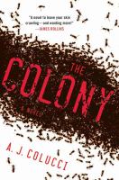 The Colony : A Novel cover