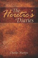 The Heretic's Diaries cover