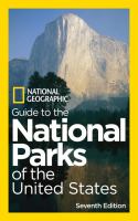National Geographic Guide to National Parks of the United States, 7th Edition cover