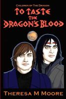 To Taste the Dragon's Blood cover