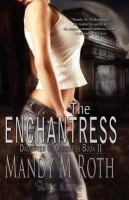 The Enchantress : Daughter of Darkness Book Two cover