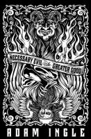 Necessary Evil and the Greater Good cover