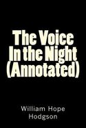 The Voice in the Night (Annotated) cover