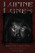 Lupine Lunes : Horror Poems and Short Stories cover