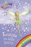 Louise the Lily Fairy (Rainbow Magic) cover