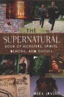 The Supernatural Book of Monsters, Spirits, Demons and Ghouls cover