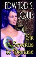 Sir Severus Le Brewse cover