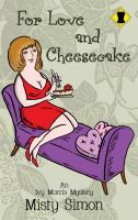 For Love and Cheesecake cover