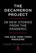 The Decameron Project : 29 New Stories from the Pandemic cover