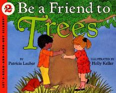 Be a Friend to Trees cover