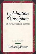 Celebration of Discipline The Path to Spiritual Growth  20th Anniversary Edition cover