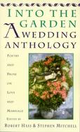 Into the Garden A Wedding Anthology cover