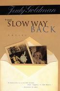 The Slow Way Back cover