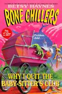Why I Quit the Babysitters Club cover