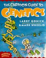 The Cartoon Guide to Genetics cover
