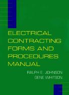 Electrical Contracting Forms and Procedures Manual cover