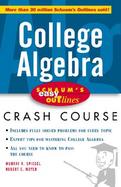 College Algebra Based on Schaum's Outline of College Algebra cover