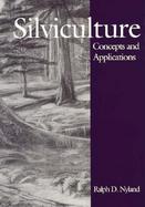 Siviculture: Concepts and Applications cover
