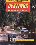Student Viewer's Handbook to Accompany Destinos An Introduction to Spanish cover