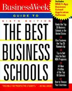 Business Week's Guide to the Best Business Schools with CDROM cover