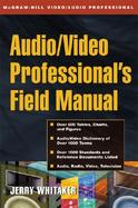 Audio/Video Professional's Field Manual cover