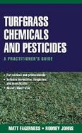 Turfgrass Chemicals and Pesticides A Practitioner's Guide cover