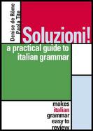 Soluzioni A Practical Guide to Italian Grammar cover