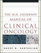 Manual Of Clinical Oncology M.d. Anderson cover