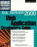 SQL Server 2000 Web Application Developer's Guide cover