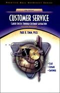 Customer Service Career Success Through Customer Satisfaction cover