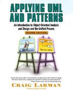 Applying Uml and Patterns An Introduction to Object-Oriented Analysis and Design, and the Unified Process cover