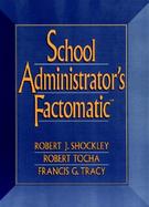 School Administrators Factomatic cover
