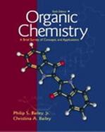 Organic Chemistry A Brief Survey of Concepts and Applications cover