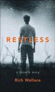 Restless A Ghost's Story cover