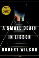 A Small Death in Lisbon cover