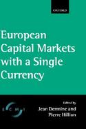European Capital Markets With a Single Currency cover