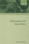 Shakespeare and Masculinity cover