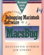 Debugging Macintosh Software with MacsBug cover