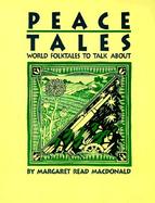 Peace Tales World Folktales to Talk About cover