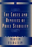 The Costs and Benefits of Price Stability cover