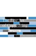 The Fine Art of Copyediting Including Advice to Editors on How to Get Along With Authors, and Tips on Style for Both cover