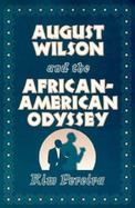 August Wilson and the African-American Odyssey cover